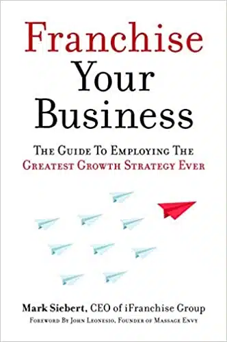 Franchise Your Business Book