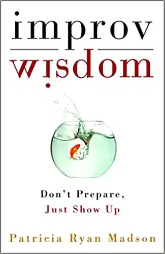 Improv wisdom book cover