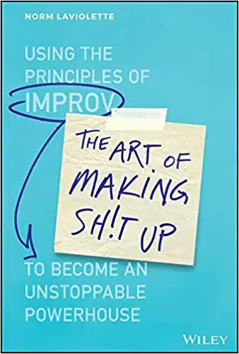 The art of making sh*t up book cover